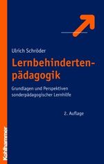 ISBN 9783170188563: Lernbehindertenpädagogik - Grundlagen und Perspektiven sonderpädagogischer Lernhilfe