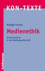 ISBN 9783170199583: Medienethik