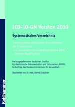 ISBN 9783170211148: ICD-10-GM 2010 Systematisches Verzeichnis: Internationale statistische Klassifikation der Krankheiten und verwandter Gesundheitsprobleme (ICD)- German ... -Bearbeitet von Dr. med. Bernd Graubner