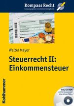 ISBN 9783170212787: Steuerrecht II: Einkommensteuer