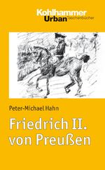 ISBN 9783170213609: Friedrich II. von Preußen