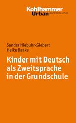 ISBN 9783170218000: Kinder mit Deutsch als Zweitsprache in der Grundschule