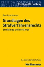 ISBN 9783170225602: Grundlagen des Strafverfahrensrechts - Ermittlung und Verfahren