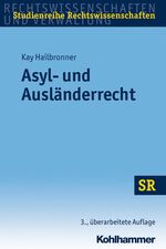 ISBN 9783170229945: Asyl- und Ausländerrecht