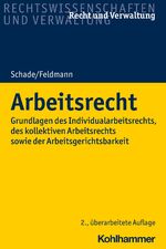 ISBN 9783170314511: Arbeitsrecht – Grundlagen des Individualarbeitsrechts, des kollektiven Arbeitsrechts sowie der Arbeitsgerichtsbarkeit