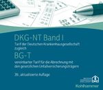 ISBN 9783170393769: DKG-NT Band I / BG-T – Tarif der Deutschen Krankenhausgesellschaft zugleich BG-T vereinbarter Tarif für die Abrechnung mit den gesetzlichen Unfallversicherungsträgern