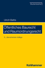 ISBN 9783170417304: Öffentliches Baurecht und Raumordnungsrecht