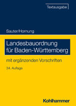 ISBN 9783170443853: Landesbauordnung für Baden-Württemberg - mit ergänzenden Vorschriften