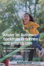 ISBN 9783170447615: Funke, Ulrike/Kinder im Autismus-Spektrum verstehen und unterstützen