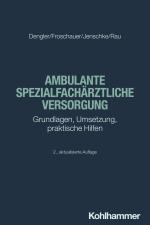 ISBN 9783170453760: Ambulante spezialfachärztliche Versorgung | Grundlagen, Umsetzung, praktische Hilfen | Robert Dengler (u. a.) | Taschenbuch | 232 S. | Deutsch | 2024 | Kohlhammer | EAN 9783170453760