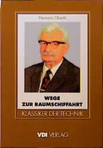 ISBN 9783184007553: Wege zur Raumschiffahrt