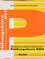 Prüfungskurs DSH: Prüfungskurs DSH