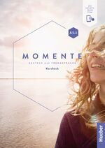 ISBN 9783190017911: Momente: A1.1 / Kursbuch plus interaktive Version / Sandra Evans, Angela Pude, Franz Specht