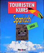 ISBN 9783190040629: Touristenkurs Spanisch