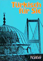 Türkisch für Sie: Türkisch für Sie