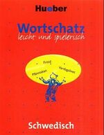 Wortschatz leicht & spielerisch Schwedisch