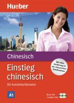 ISBN 9783190054107: Einstieg chinesisch, m. 1 Audio-CD, m. 1 Buch