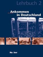 ISBN 9783190072279: Ankommen in Deutschland