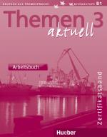 Themen aktuell: 3 = Niveaustufe B1., Zertifikatsband