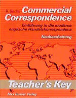 ISBN 9783190123360: Commercial Correspondence - Neubearbeitung Teacher's key  Einführung in die moderne englische Handelskorrespondenz