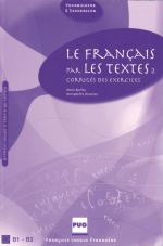 ISBN 9783190133192: Le français par les textes II – Corrigés des exercices