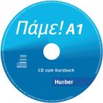 ISBN 9783190154043: Pame! A1. Audio-CD zum Kursbuch | Der Griechischkurs | Vasili Bachtsevanidis | Audio-CD | 43 Min. | Neugriechisch (nach 1453) | 2010 | Hueber Verlag GmbH | EAN 9783190154043