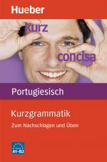 ISBN 9783190195343: Kurzgrammatik Portugiesisch – Zum Nachschlagen und Üben / Buch