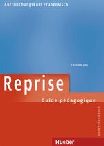 ISBN 9783190432592: Reprise – Auffrischungskurs Französisch / Livre du professeur – Lehrerhandbuch