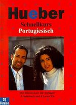 ISBN 9783190452545: Schnellkurs Portugiesisch. Der Intensivkurs für Anfänger / Schnellkurs Portugiesisch