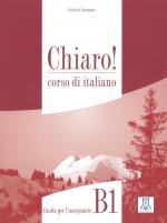 ISBN 9783190454686: Chiaro! B1, einsprachige Ausgabe – corso di italiano / Guida per l’insegnante (ohne Audio-CD)