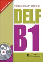 ISBN 9783190633821: DELF B1 - Préparation à l’examen du DELF / Livre de l’élève + CD audio + transcription + corrigés