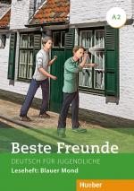 ISBN 9783190810529: Beste Freunde A2 - Deutsch für Jugendliche.Deutsch als Fremdsprache / Leseheft: Blauer Mond