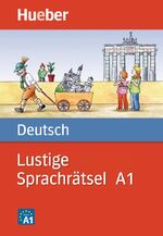 Lustige Sprachrätsel Deutsch A1 - Buch