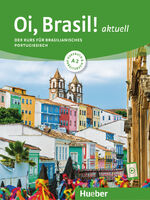 ISBN 9783192254208: Oi, Brasil! aktuell A2. Kurs- und Arbeitsbuch mit Audios online