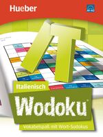 Wodoku® Italienisch - Vokabelspaß mit Wort-Sudokus / Buch