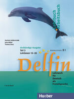 ISBN 9783194216013: Delfin, Lehr- und Arbeitsbuch, m. Audio-CD. Lehr- und Arbeitsbuch, m. Audio-CD. Tl.3. Lektionen 15-20. Niveaustufe B1: Lehrwerk für Deutsch als ... 3...