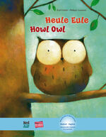 ISBN 9783194696020: Heule Eule – Kinderbuch Deutsch-Englisch mit MP3-Hörbuch als Download