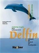 ISBN 9783194716018: Delfin - Ausgabe Spanisch / Delfin parte 2