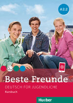 ISBN 9783195010528: Beste Freunde A2.2 - Deutsch für Jugendliche.Deutsch als Fremdsprache / Kursbuch