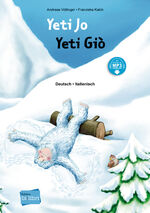 ISBN 9783195396011: Yeti Jo (Deutsch-Italienisch) – Zweisprachiges Kinderbuch mit MP3-Hörbuch zum Herunterladen