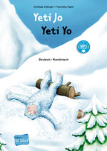 ISBN 9783195796019: Yeti Jo - Kinderbuch Deutsch-Rumänisch mit MP3-Hörbuch zum Herunterladen