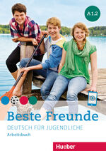 ISBN 9783198210512: Beste Freunde A1.2 – Deutsch für Jugendliche.Deutsch als Fremdsprache / Arbeitsbuch mit Audios online