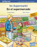 ISBN 9783198495964: Im Supermarkt - Kinderbuch Deutsch-Spanisch