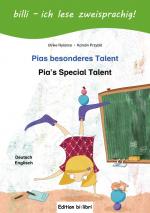 ISBN 9783199995975: Pias besonderes Talent (Deutsch-Englisch) – Zweisprachiges Kinderbuch mit Leserätsel