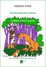 ISBN 9783200018655: Dickerchen und Sesam – Fabeln aus Gaza