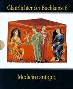 Medicina antiqua - Codex Vindobonensis 93 der Österreichischen Nationalbibliothek