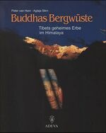 ISBN 9783201017206: Buddhas Bergwüste: Tibets geheimes Erbe im Himalaya