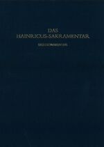 ISBN 9783201018487: Das Hainricus-Sakramentar – Erstkommentar zur vollständigen Faksimile-Ausgabe im Originalformat von Ms M.711 der Pierpont Morgan Library in New York