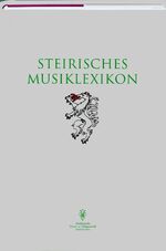 ISBN 9783201018883: Steirisches Musiklexikon