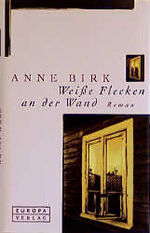 ISBN 9783203755120: Weiße Flecken an der Wand: Roman